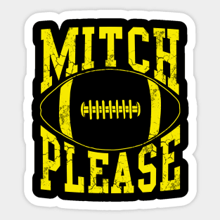 Mitch Please Pittsburgh Sticker